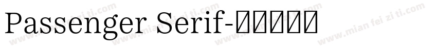 Passenger Serif字体转换